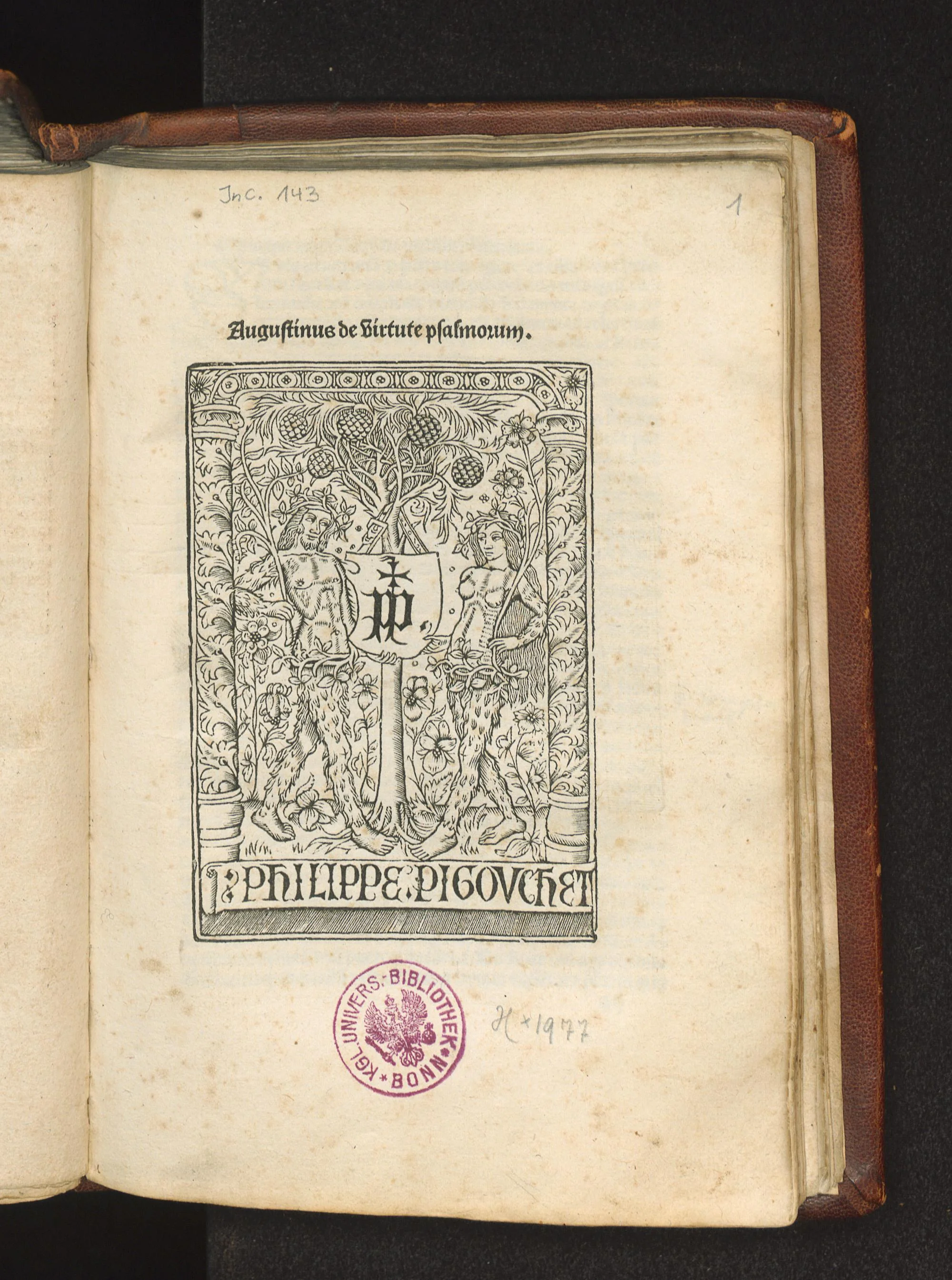 Pseudo-Augustinus, Aurelius: De virtute Psalmorum. [Paris:] Philippe Pigouchet, [um 1499/1500] (ULB Bonn, Inc. Inc 143)